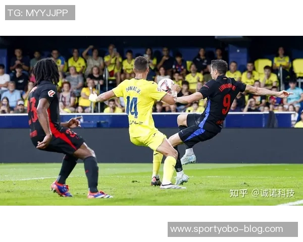 巴塞罗那与比利亚雷亚尔争夺西甲榜首之战精彩纷呈